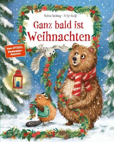 Ganz bald ist - , weihnachten
