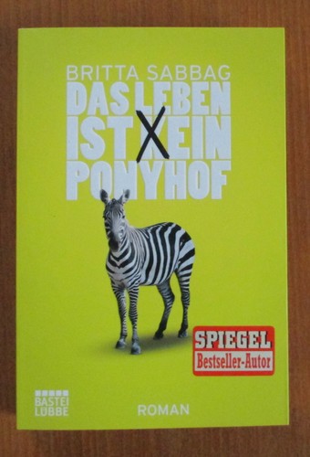 Das leben ist - leben, ponyhof