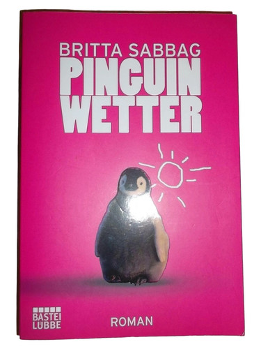 Pinguinwetter britta sabbag - pinguinwetter,