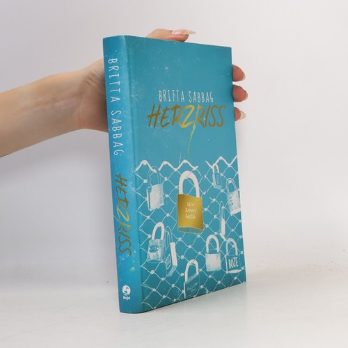 Herzriss britta sabbag - herzriss ,